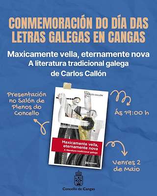 Fechas, información, programa, cartel, imágenes, mapa y ubicación de Letras Galegas   en  Cangas de Morrazo