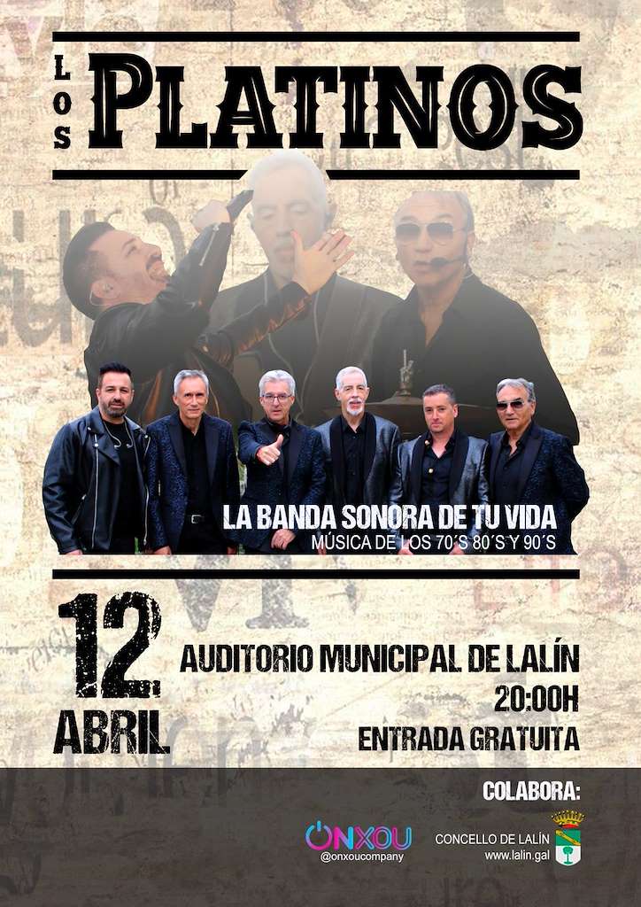 Los Platinos en Concierto- La Banda Sonora de tu Vida (2024) en Lalín