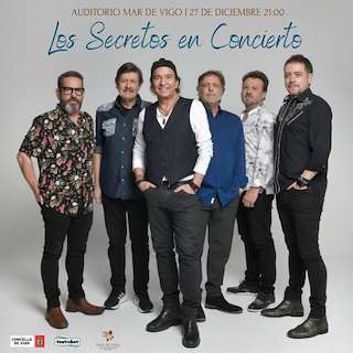 Fechas, información, programa, cartel, imágenes, mapa y ubicación de Los Secretos en Concierto  (2025)  en  Vigo