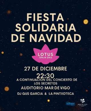 Fechas, información, programa, cartel, imágenes, mapa y ubicación de Lotus Spain ONG - Fiesta Solidaria de Navidad (2025) en Vigo