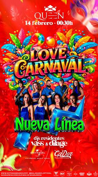 Fechas, información, programa, cartel, imágenes, mapa y ubicación de Love Carnaval con Nueva Línea de la Sala Queen (2026)  en  Mos