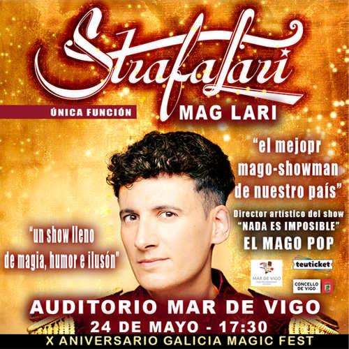 Mag Lari - Strafalari  (2026) en Vigo