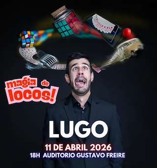 Fechas, información, programa, cartel, imágenes, mapa y ubicación de Magia de Locos  (2026)  en  Lugo