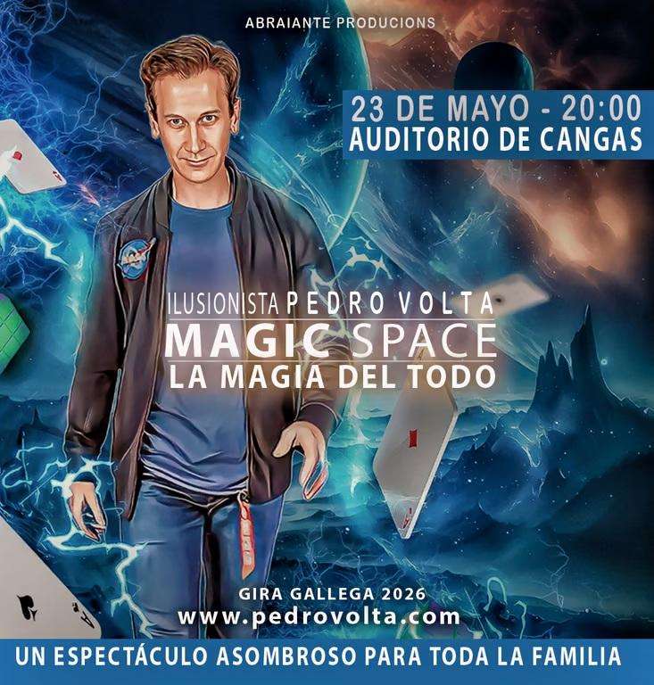 Magic Space. La Magia del Todo - Pedro Volta (2026) en Cangas de Morrazo