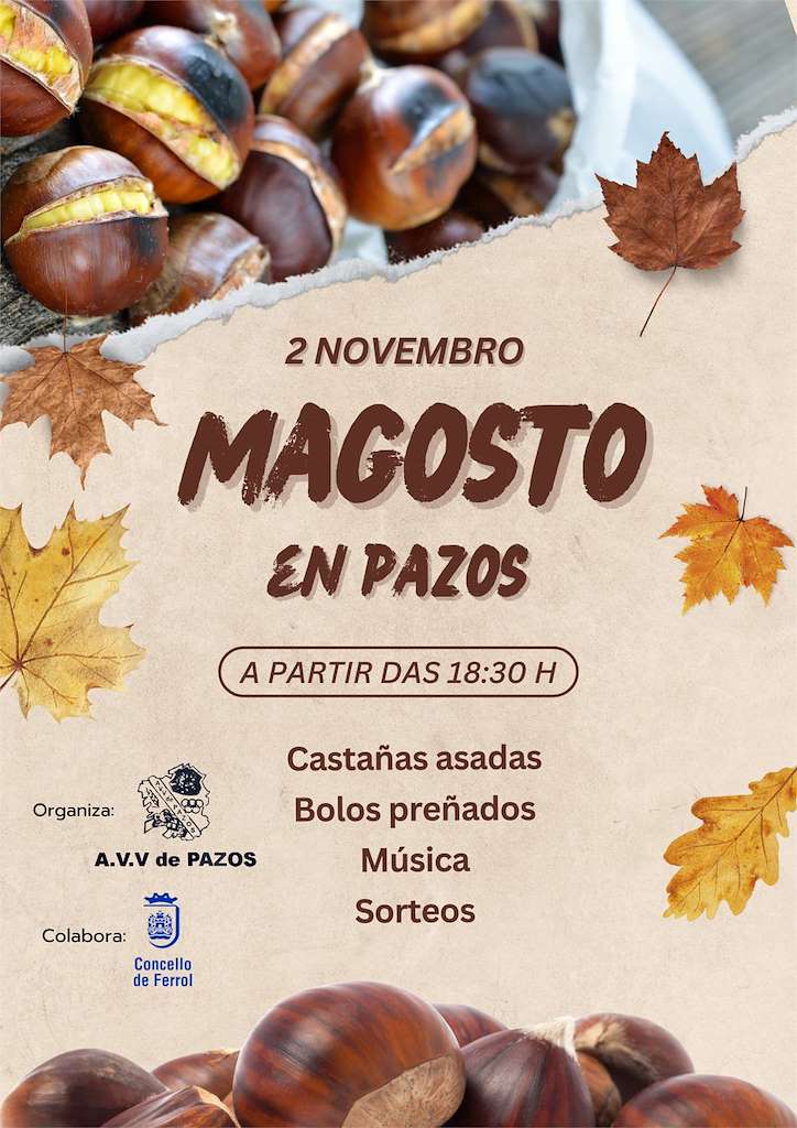 Magosto de Pazos en Ferrol