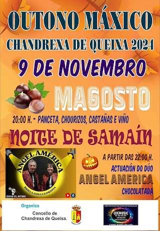 Fechas, información, programa, cartel, imágenes, mapa y ubicación de Magosto - Outono Máxico   en  Chandrexa de Queixa