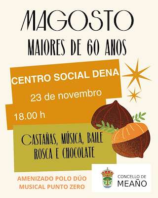 Fechas, información, programa, cartel, imágenes, mapa y ubicación de Magosto Para Maiores de 60 de Dena (2025)  en  Meaño