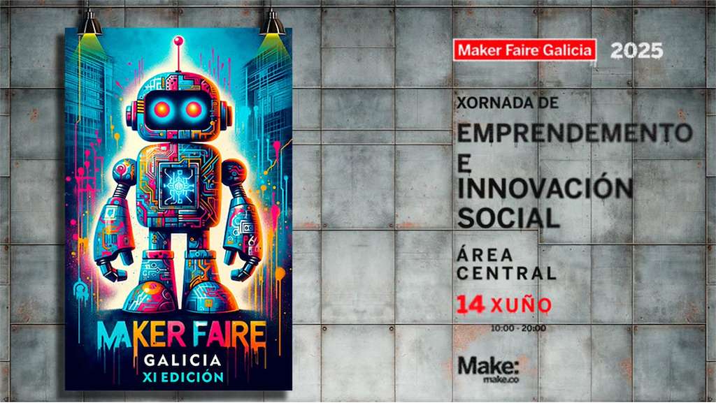 Maker Faire en Santiago de Compostela