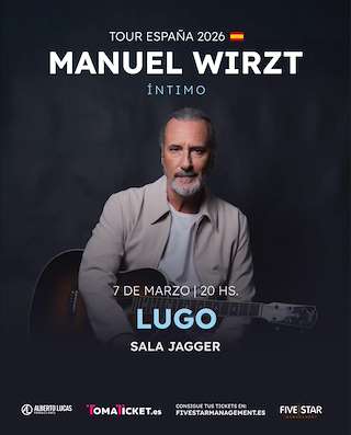 Fechas, información, programa, cartel, imágenes, mapa y ubicación de Manuel Wirzt (2026)  en  Lugo