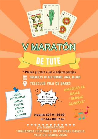 Fechas, información, programa, cartel, imágenes, mapa y ubicación de V Maratón de Tute y Cena-Baile (2025)  en  Mañón