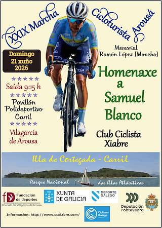 Fechas, información, programa, cartel, imágenes, mapa y ubicación de XXIX Marcha Cicloturista Arousá - Homenaxe a Samuel Blanco (2026)  en  Vilagarcía de Arousa