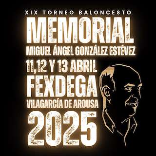 Fechas, información, programa, cartel, imágenes, mapa y ubicación de XIX Memorial Miguel Ángel González Estévez   en  Vilagarcía de Arousa