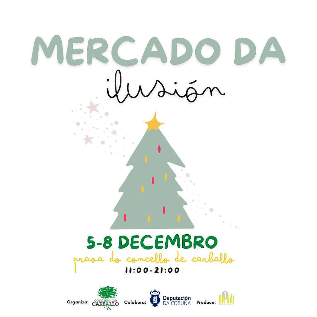 Mercado da Ilusión en Carballo
