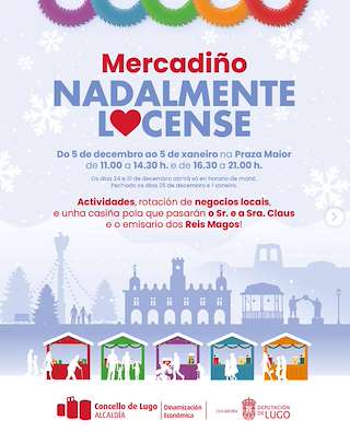 Fechas, información, programa, cartel, imágenes, mapa y ubicación de Mercado de Navidad (2025-2026)  en  Lugo