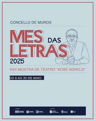 Fechas, información, programa, cartel, imágenes, mapa y ubicación de Mes das Letras - XVII Mostra de Teatro Xosé Agrelo  en  Muros