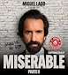 FiestasRelacionadas Miguel Lago - Miserable II (1) en Noia