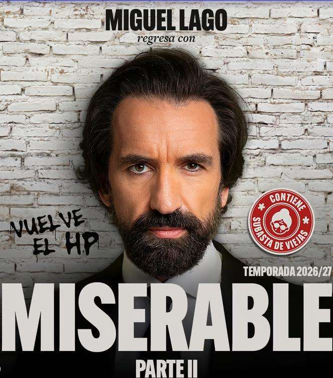 Miguel Lago - Miserable II (2026) en Pontevedra