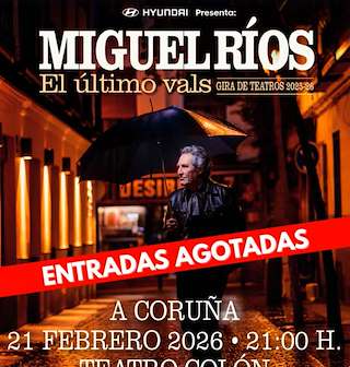 Fechas, información, programa, cartel, imágenes, mapa y ubicación de Miguel Ríos - El Último Vals: Gira de Teatros (2026)  en  A Coruña