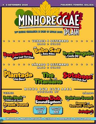 Fechas, información, programa, cartel, imágenes, mapa y ubicación de X Minho Reggae Splash (2026) en Tomiño