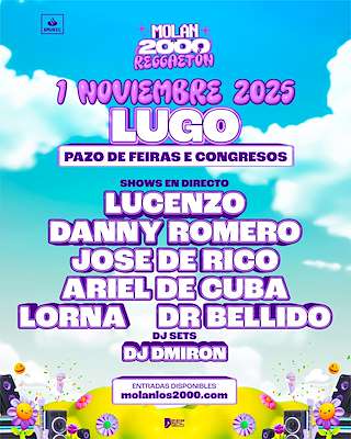 Fechas, información, programa, cartel, imágenes, mapa y ubicación de Molan los 2000 - Reggaetón (2025)  en  Lugo