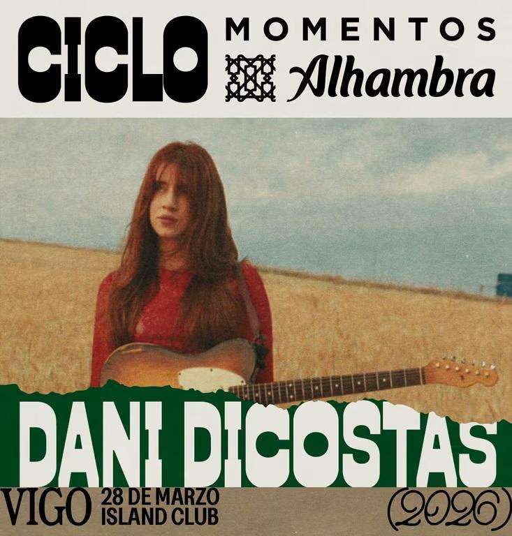 Momentos Alhambra - Dani Dicostas (2026) en Vigo