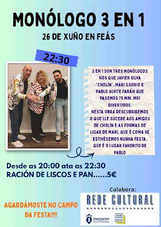 Fechas, información, programa, cartel, imágenes, mapa y ubicación de Monólogo 3 en 1 de Feás (2026)  en  Cariño