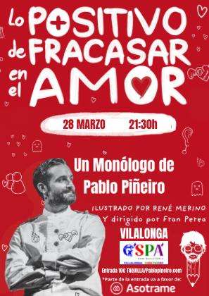 Fechas, información, programa, cartel, imágenes, mapa y ubicación de Monólogo de Pablo Piñeiro (2026)  en  Sanxenxo