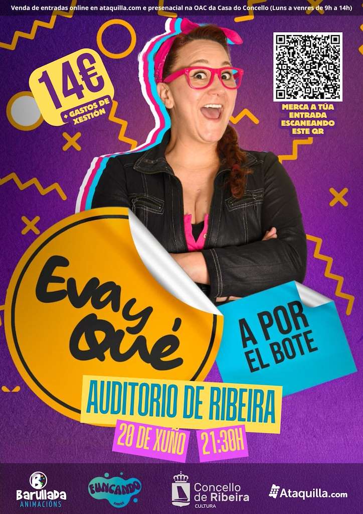Monólogo Eva y Qué - A Por el Bote (2025) en Ribeira