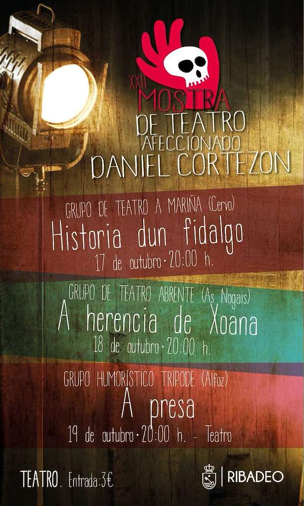 XXII Mostra de Teatro Afeccionado Daniel Cortezón en Ribadeo