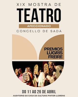 Fechas, información, programa, cartel, imágenes, mapa y ubicación de XIX Mostra de Teatro Afeccionado (2026) en Sada