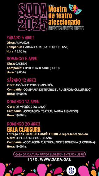 Fechas, información, programa, cartel, imágenes, mapa y ubicación de XVIII Mostra de Teatro Afeccionado  en  Sada