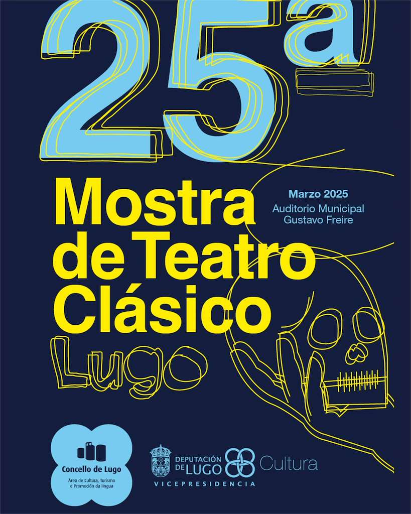XXV Mostra de Teatro Clásico en Lugo