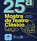 FiestasRelacionadas XXV Mostra de Teatro Clásico en Lugo