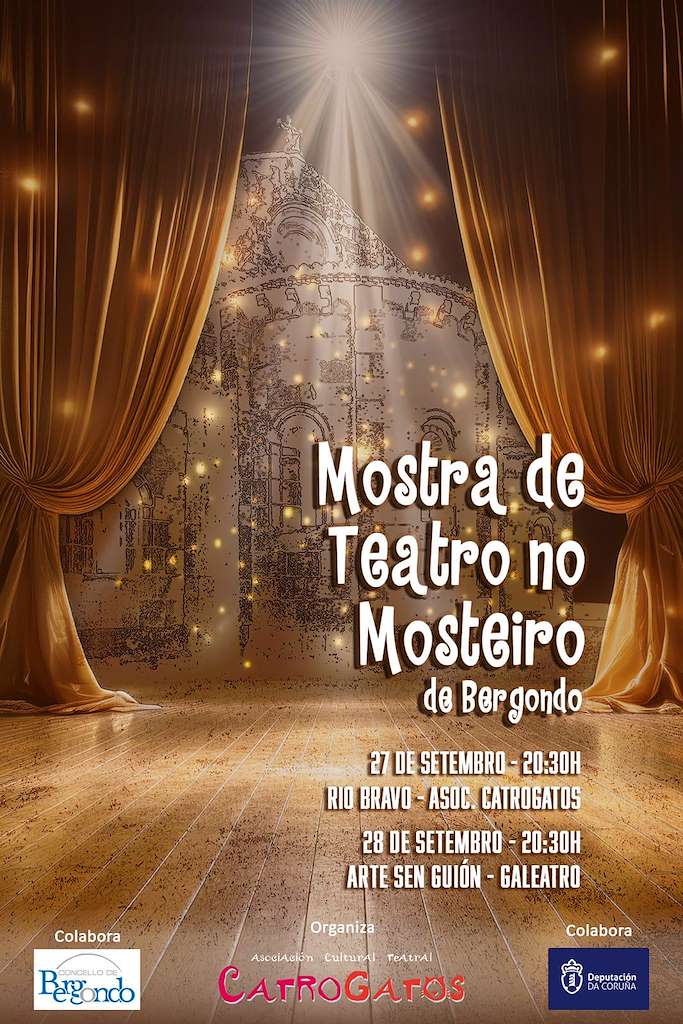 Mostra de Teatro do Mosteiro en Bergondo