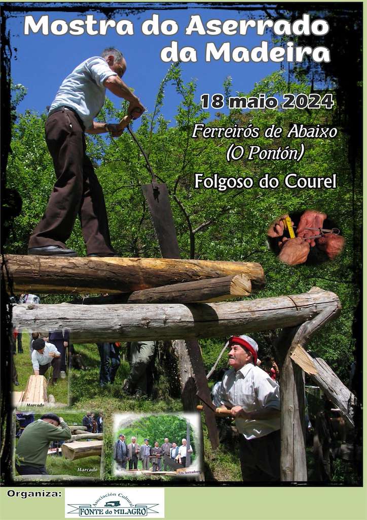 Mostra do Aserrado da Madeira de Ferrerós de Abaixo (2024) en Folgoso do Courel
