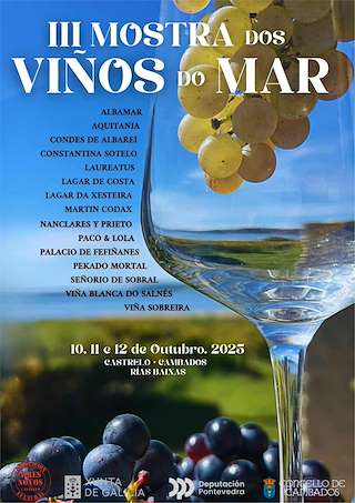 Fechas, información, programa, cartel, imágenes, mapa y ubicación de III Mostra dos Viños do Mar de Castrelo (2025)  en  Cambados