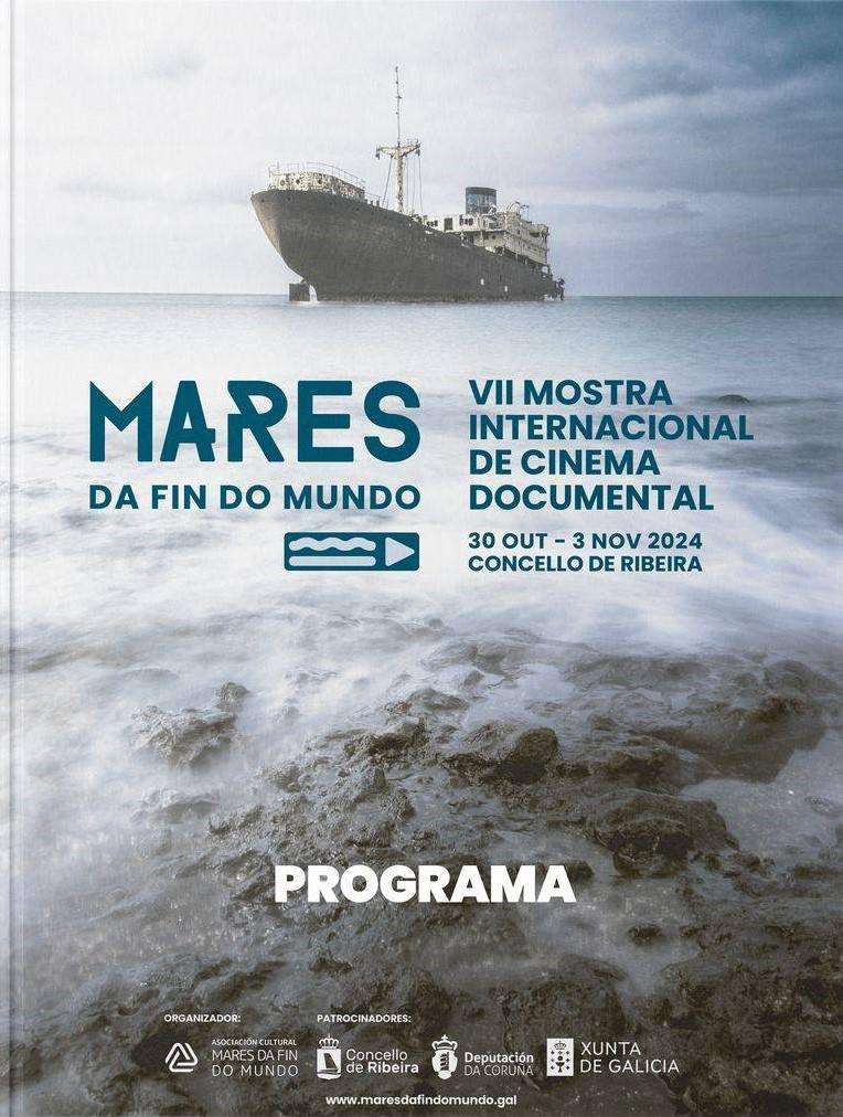 VII Mostra Internacional do Cinema Documental Mares da Fin do Mundo en Ribeira