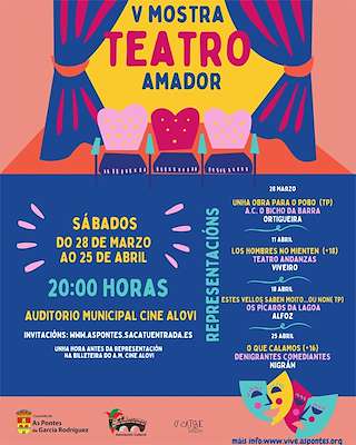 Fechas, información, programa, cartel, imágenes, mapa y ubicación de V Mostra Teatro Amador  (2026) en As Pontes de García Rodríguez