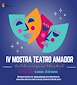 FiestasRelacionadas IV Mostra Teatro Amador  en As Pontes de García Rodríguez
