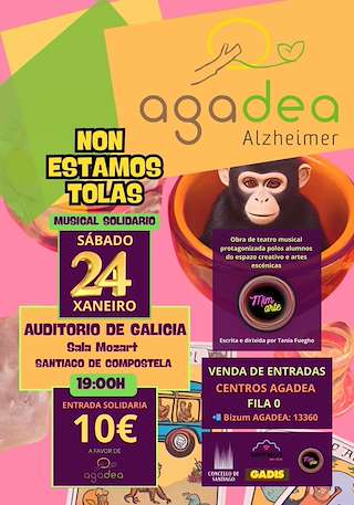 Fechas, información, programa, cartel, imágenes, mapa y ubicación de Musical Solidario Agadea - Non Estamos Tolas (2026)  en  Santiago de Compostela