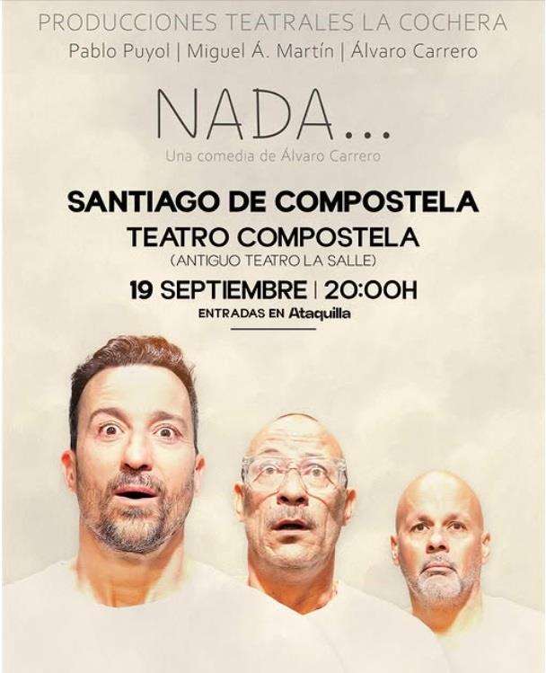 Nada (2026) en Santiago de Compostela