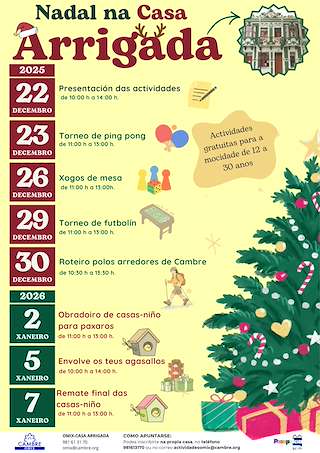 Fechas, información, programa, cartel, imágenes, mapa y ubicación de Navidad en la Casa Arrigada (2025-2026)  en  Cambre