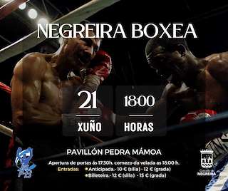 Fechas, información, programa, cartel, imágenes, mapa y ubicación de Negreira Boxea