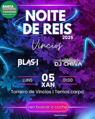 Fechas, información, programa, cartel, imágenes, mapa y ubicación de Noche de Reyes de Vincios (2026)  en  Gondomar