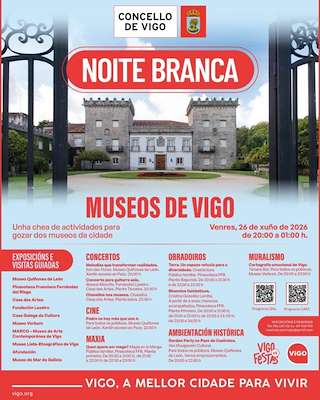 Fechas, información, programa, cartel, imágenes, mapa y ubicación de Noite Branca (2026) en Vigo