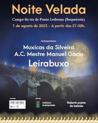Fechas, información, programa, cartel, imágenes, mapa y ubicación de Noite Velada  en  Boqueixón