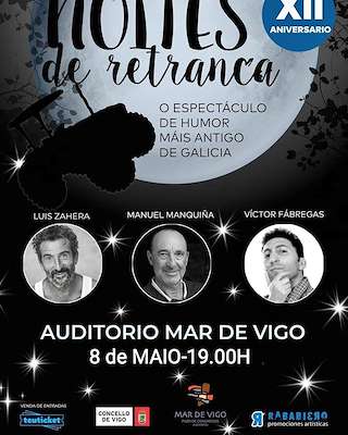 Noites de Retranca (2026) en Vigo