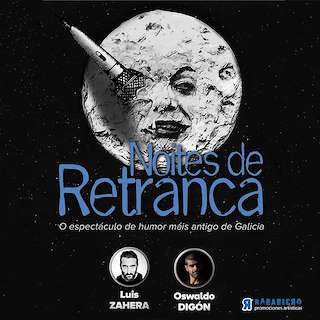 Noites de Retranca (2026) en A Coruña