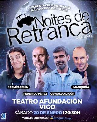 Noites de Retranca (2026) en Vigo