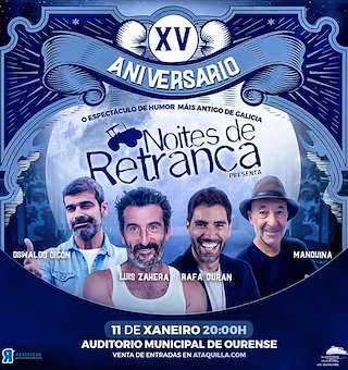 Noites de Retranca (2026) en Ourense